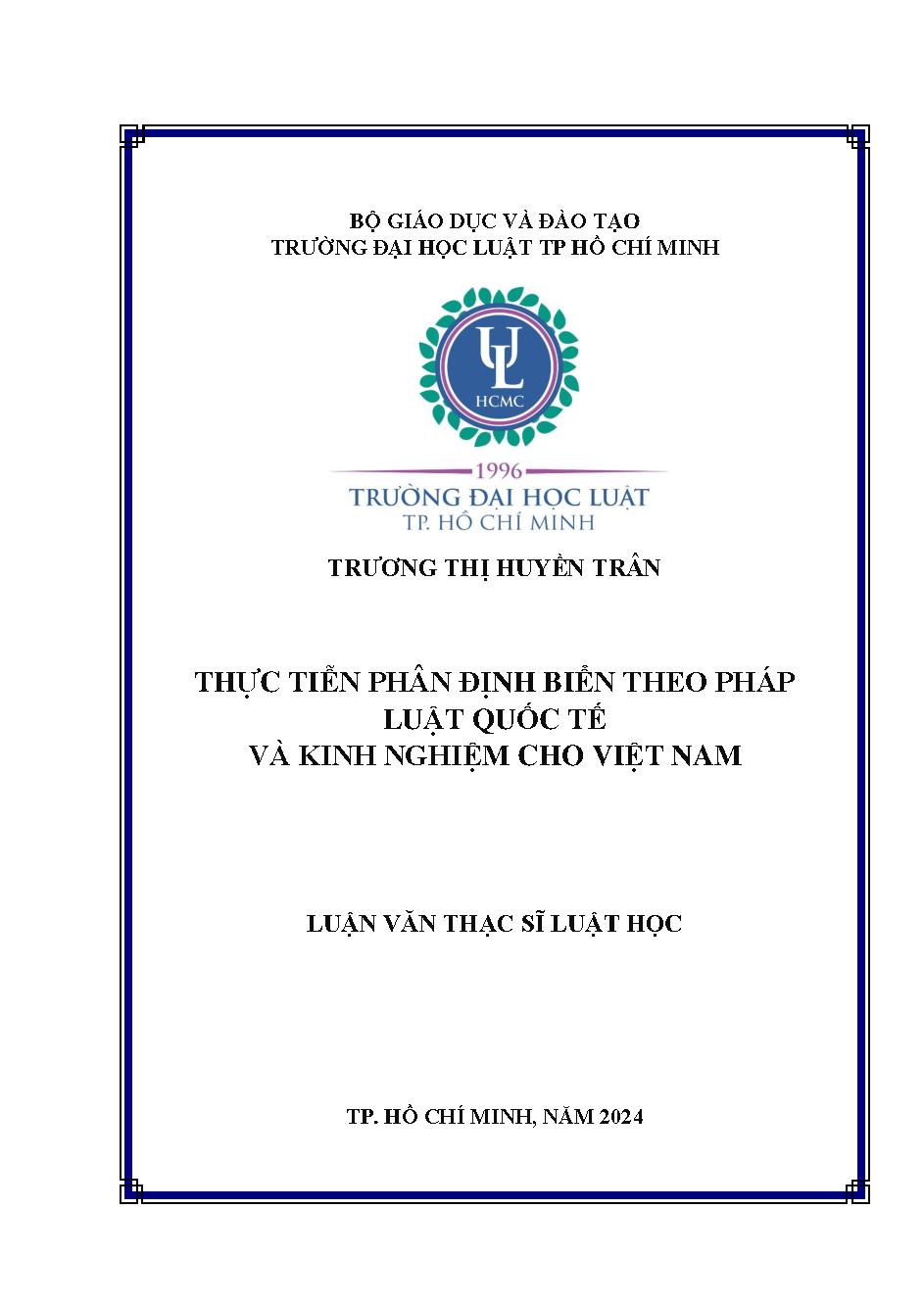 Thực tiễn phân định biển theo pháp luật Quốc tế và kinh nghiệm cho Việt Nam