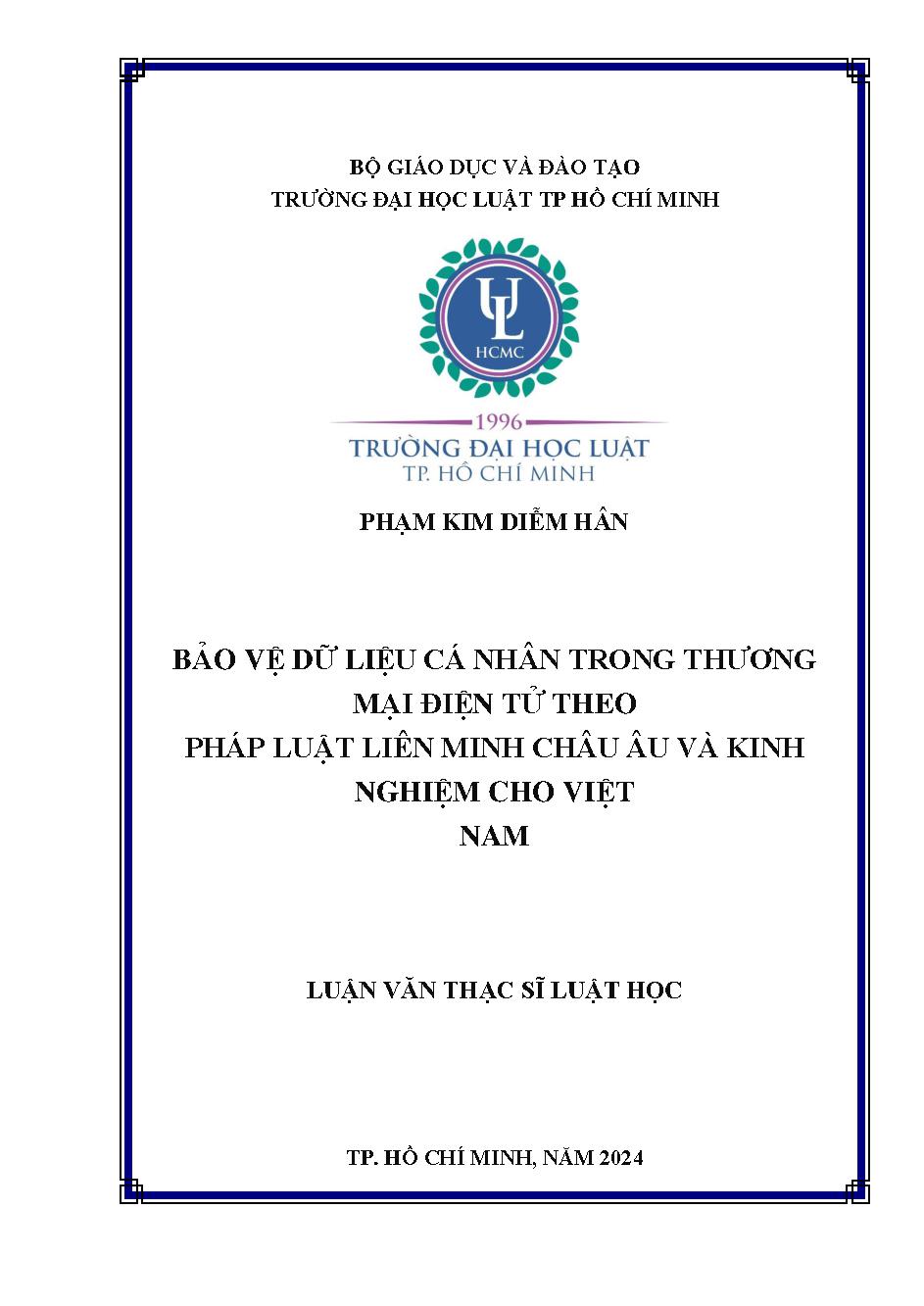 Bảo vệ dữ liệu cá nhân trong thương mại điện tử theo pháp luật Liên minh Châu Âu và kinh nghiệm cho Việt Nam