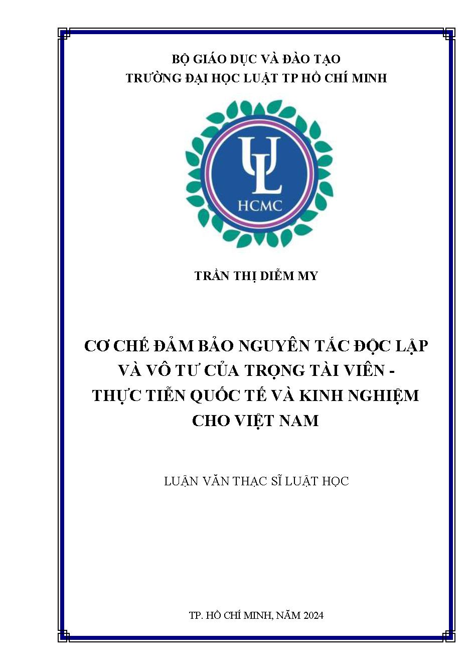 Cơ chế đảm bảo nguyên tắc độc lập và vô tư của Trọng tài viên - Thực tiễn Quốc tế và kinh nghiệm cho Việt Nam
