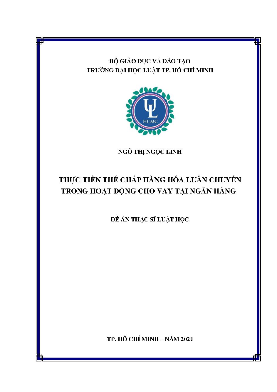 Thực tiễn thế chấp hàng hóa luân chuyển trong hoạt động cho vay tại ngân hàng