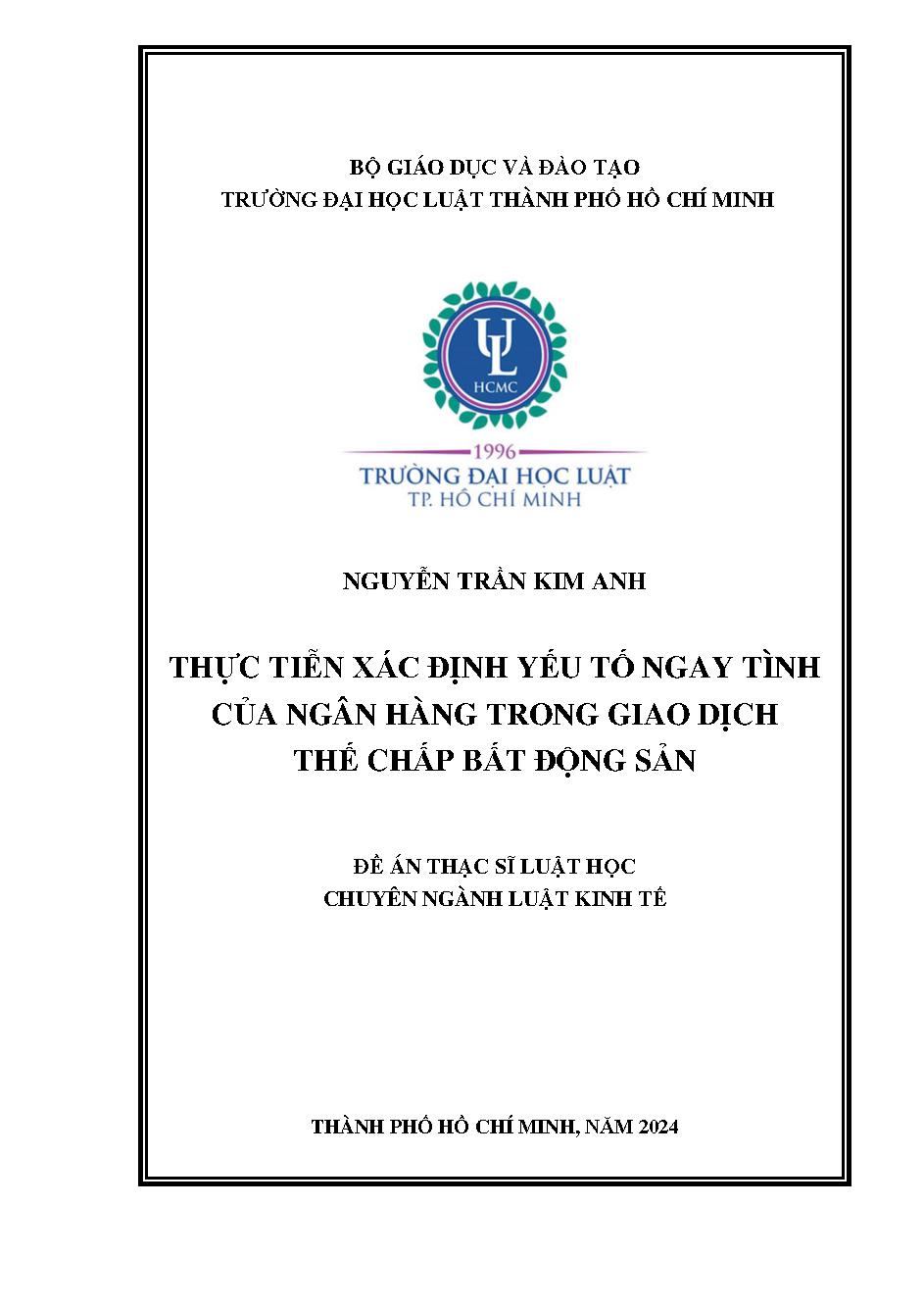 Thực tiễn xác định yếu tố ngay tình của ngân hàng trong giao dịch thế chấp bất động sản