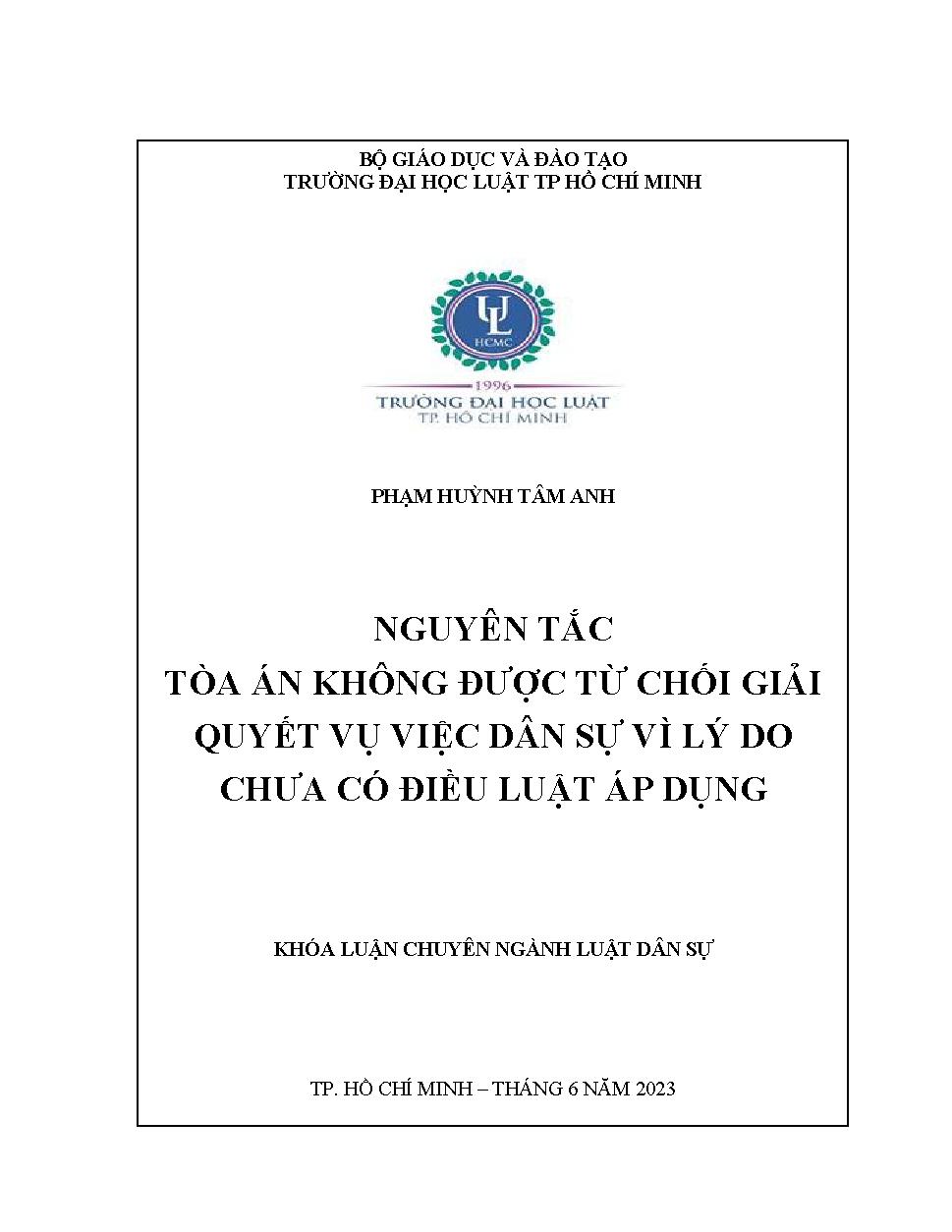 Nguyên tắc toà án không được từ chối giải quyết vụ việc dân sự vì lý do chưa có điều luật áp dụng
