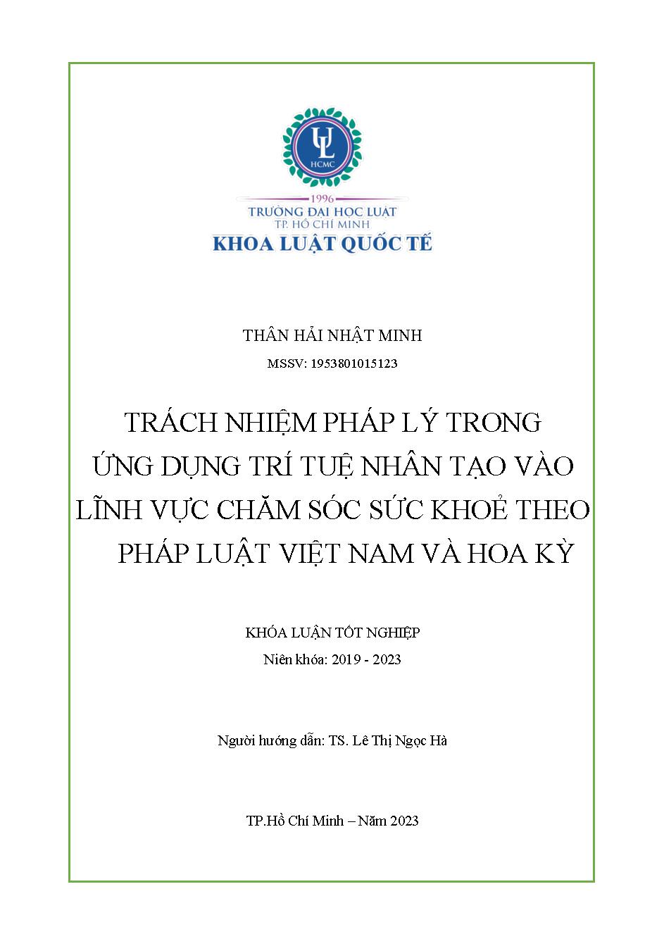 Trách nhiệm pháp lý trong ứng dụng trí tuệ nhân tạo vào lĩnh vực chăm sóc sức khoẻ theo pháp luật Việt Nam và Hoa Kỳ