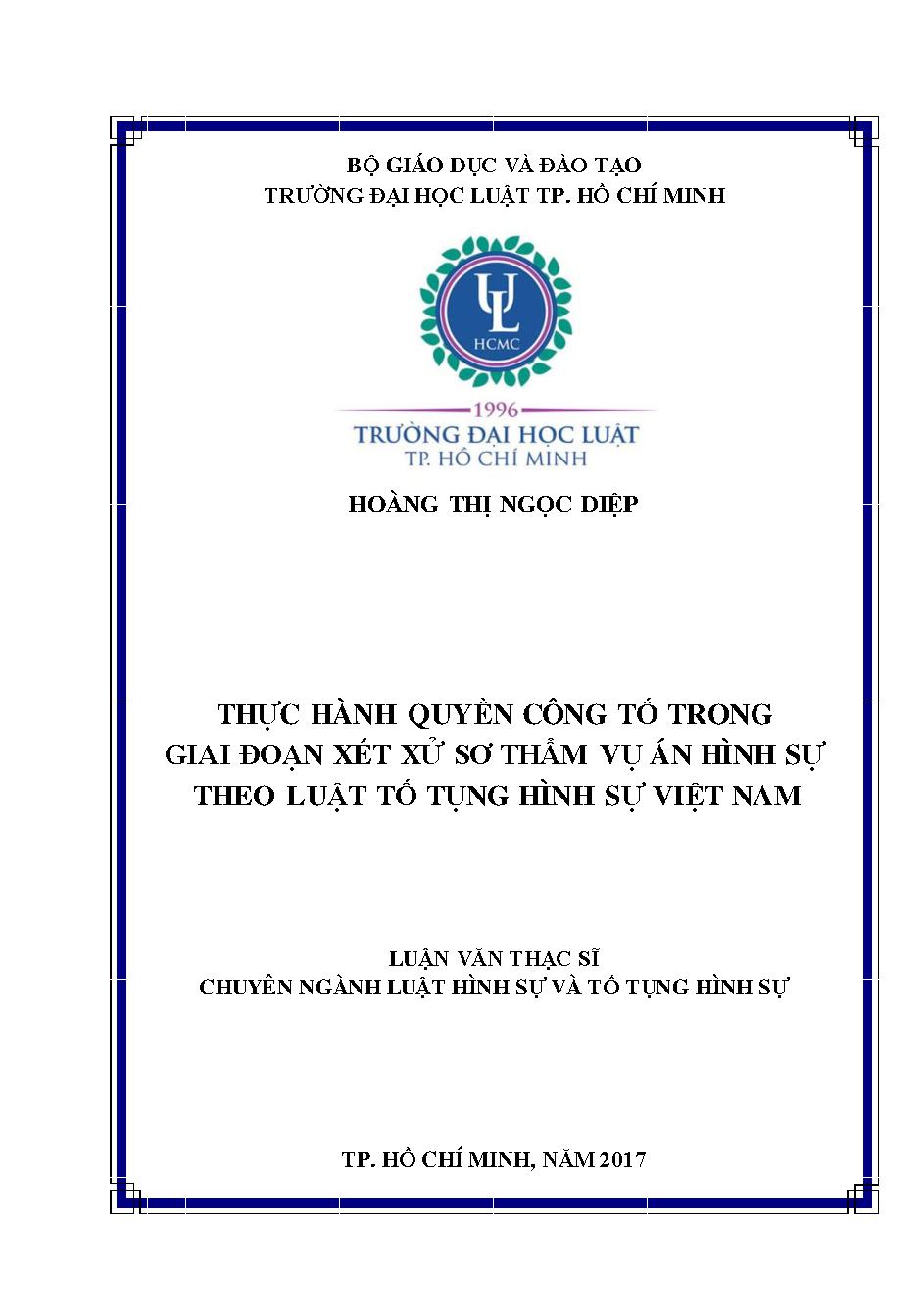 Thực hành quyền công tố trong giai đoạn xét xử sơ thẩm vụ án hình sự theo luật hình sự Việt Nam