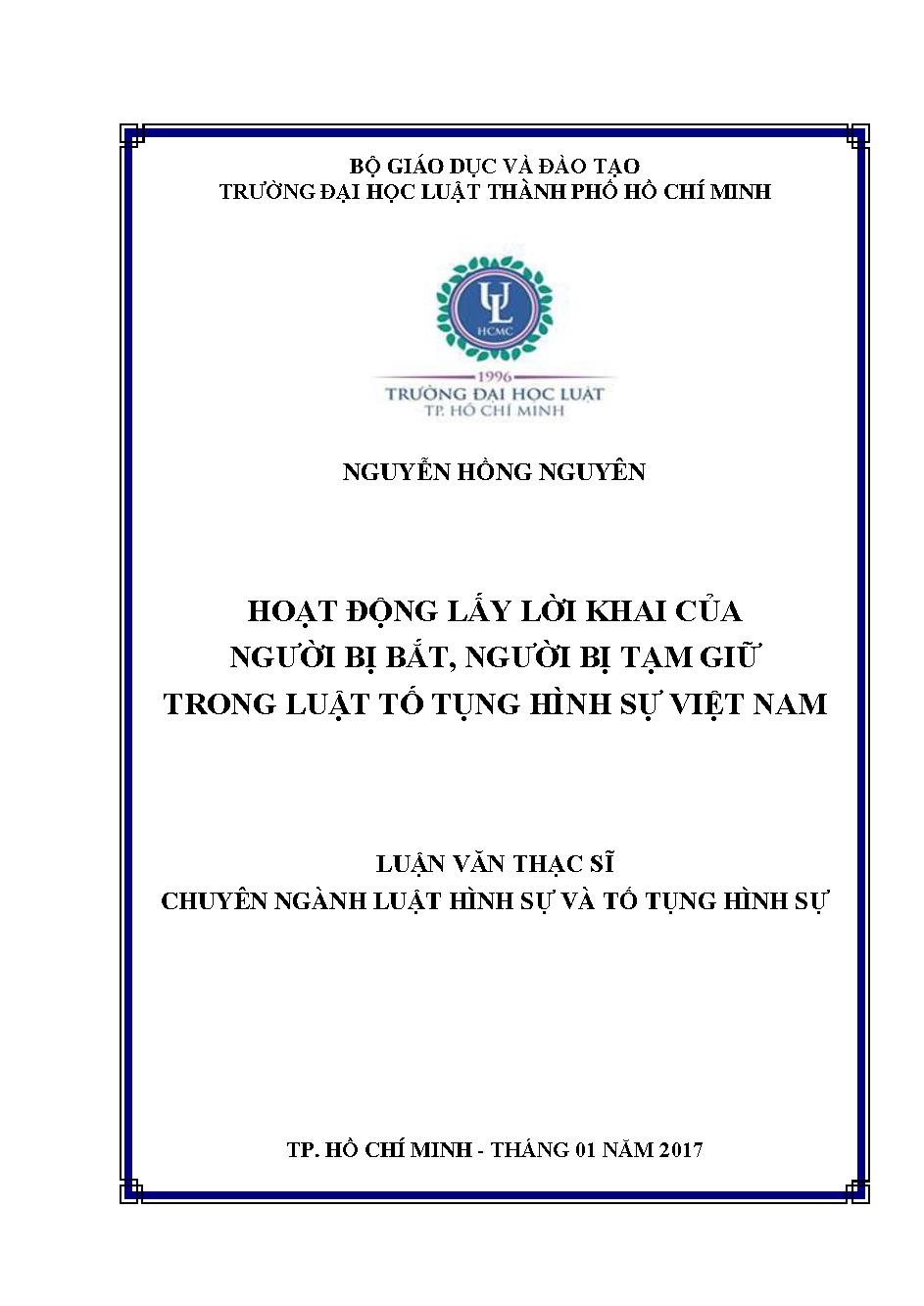 Hoạt động lấy lời khai của người bị bắt, người bị tạm giữ trong luật tố tụng hình sự Việt Nam