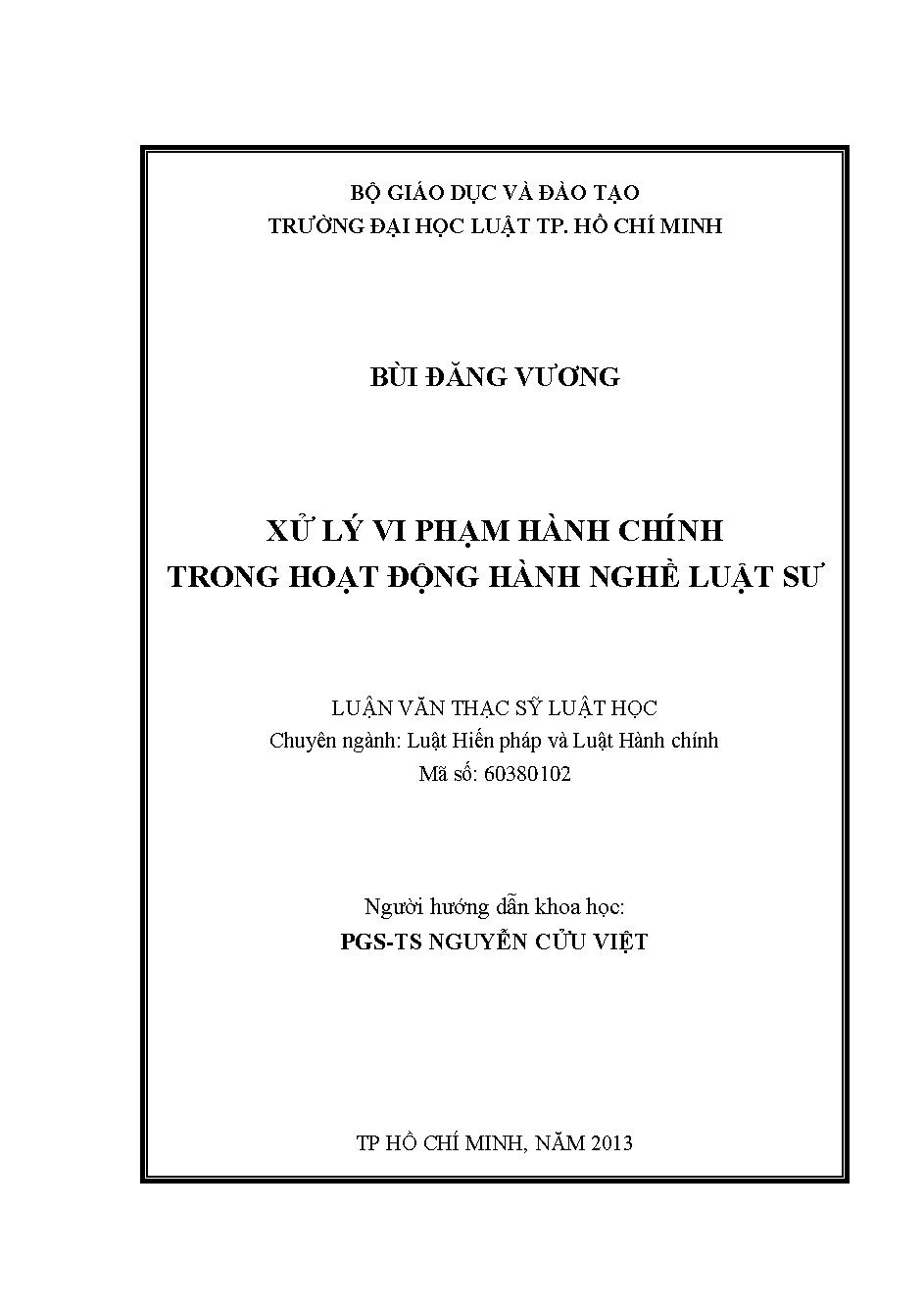 Xử lý vi phạm hành chính trong hoạt động hành nghề Luật sư