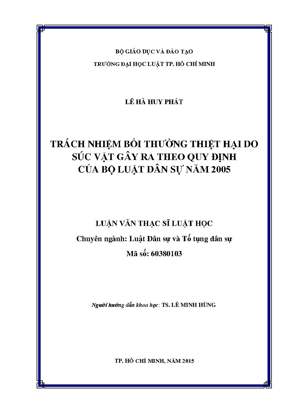 Trách nhiệm bồi thường thiệt hại do súc vật gây ra theo quy định của Bộ luật Dân sự năm 2005