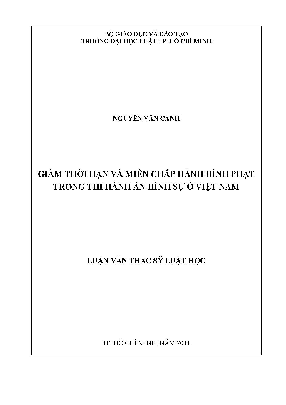 Giảm thời hạn và miễn chấp hành hình phạt trong thi hành án hình sự ở Việt Nam