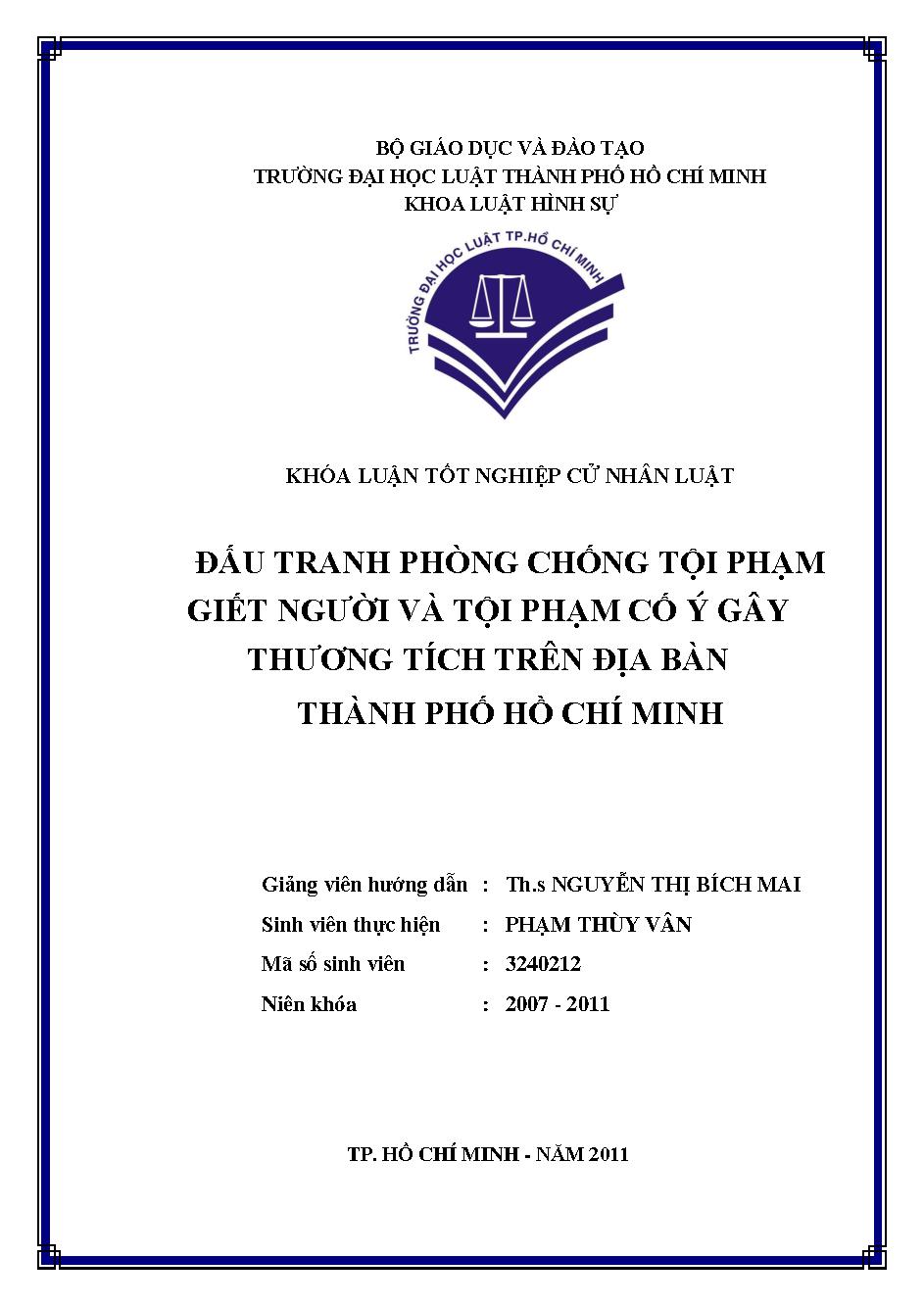 Đấu tranh phòng chống tội phạm giết người và tội phạm có ý gây thương tích trên địa bàn thành phố Hồ Chí Minh