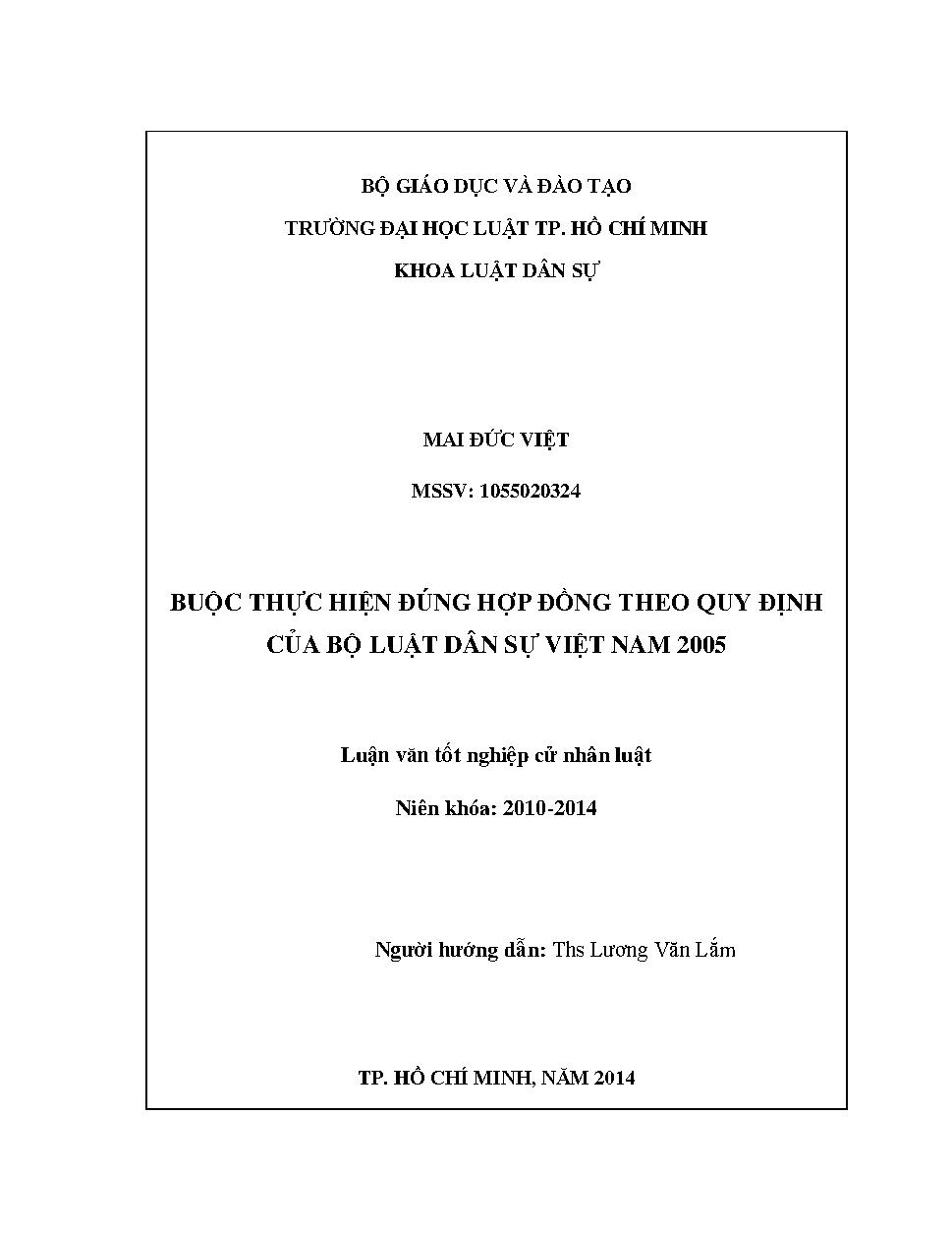 Buộc thực hiện đúng hợp đồng theo quy định của Bộ luật Dân sự Việt Nam 2005