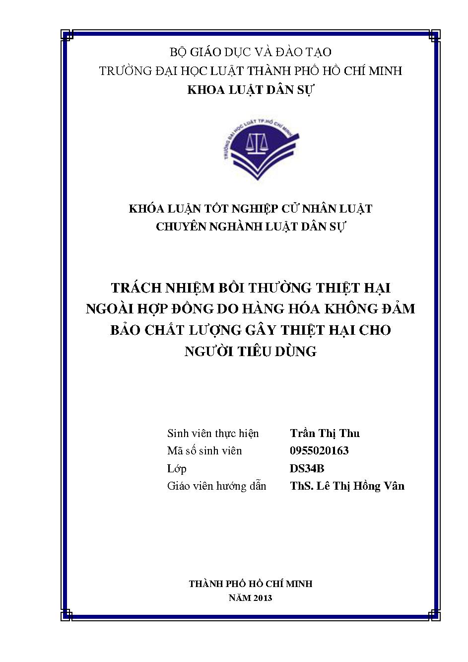 Trách nhiệm bồi thường thiệt hại ngoài hợp đồng do hàng hóa không đảm bảo chất lượng gây thiệt hại cho người tiêu dùng